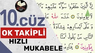 10Cüz  Ok Takipli  Hızlı Mukabele  Hızlı Hatim [upl. by Enomis]