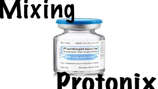 Mixing protonix [upl. by Kiker]