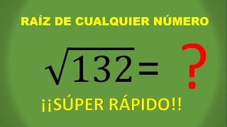 OBTÉN LA RAIZ CUADRADA DE CUALQUIER NUMERO MUY RAPIDO [upl. by Buffum]