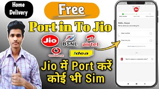 How to Port SIM Airtel in To Jio online Home Delivery  Jio Me online Port Kaise Kare Without Store [upl. by Dirraj]