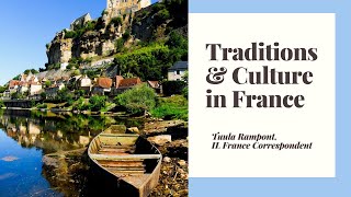 Traditions and Culture in France [upl. by Guimond]