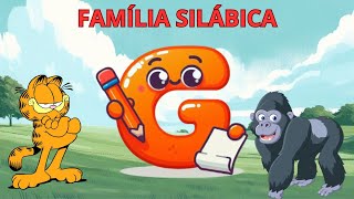 FAMÍLIA DA LETRA G  GA  GO  GU  PALAVRAS COM SÍLABAS [upl. by Aissenav]