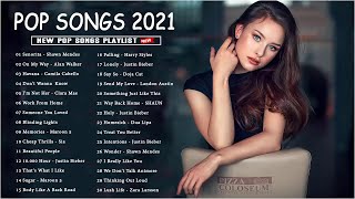 Music Hits 2021 ✅Top 40 Popular Songs Collection 🍀 Best English Music Playlist 2021✔️ [upl. by Nyrual608]