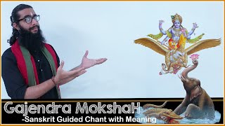 Learn Gajendra Moksha Stotram with Sanskrit Lyrics and Meaning [upl. by Ahkihs]