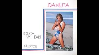 Danuta  Touch My Heart [upl. by Vaclav]