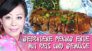 Gebratene Peking Ente mit Reis und Gemüse（北京鸭加蔬菜米饭） [upl. by Atinar470]