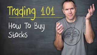 Trading 101 How to Buy Stocks [upl. by Ahsiena629]