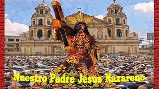 ♫♥☆ NUESTRO PADRE JESUS NAZARENO  QUIAPO CHURCH PHILIPPINES ☆♥♫ [upl. by Analaj]