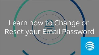 Learn how to Change or Reset your Email Password  ATampT Internet Support [upl. by Richia]