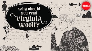 Why should you read Virginia Woolf  Iseult Gillespie [upl. by Nnayrrehs]