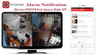 Setup motionevent Alarm notification on Hikvision DVRNVR and Push alarm to hikconnect mobile App [upl. by Shirberg]