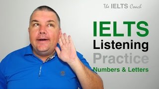 IELTS Listening Practice  Numbers and Letters [upl. by Edea]