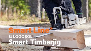 Smart Timberjig  SMART LINE  LOGOSOL [upl. by Abrahan]