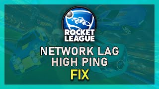 Rocket League  How To Fix Network Lag Packet Loss amp Stuttering [upl. by Laurene]