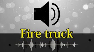 523 Fire truck  sound effect [upl. by Niloc306]