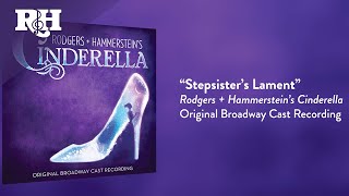 Stepsisters Lament  From RODGERS  HAMMERSTEINS CINDERELLA [upl. by Mariko522]