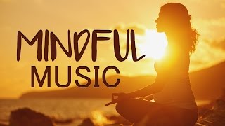 Mindfulness Meditation Music for Focus Concentration to Relax [upl. by Ahern]