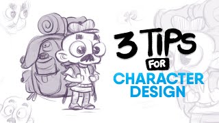 3 PRACTICAL Tips for Character Designing [upl. by Eshelman]