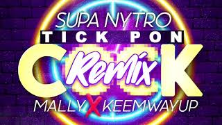 SUPA NYTRO  TICK PON CLOCK CHALLENGE REMIX  MAGIC MALLY amp KEEMWAYUP [upl. by Catherin]