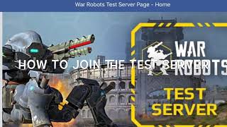 War Robots  Test Server Download Tutorial [upl. by Kelcy304]