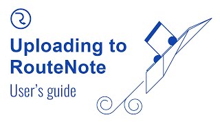 RouteNote User Guide How to upload your music to Spotify Apple Music TikTok and more FREE [upl. by Stouffer]