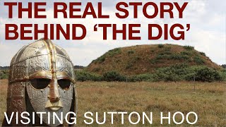 Greatest Archaeological Discovery in British History  Visiting Sutton Hoo [upl. by Maitund476]