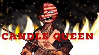 CANDLE QUEEN MEME  country humans USA Warning  Blood and flash [upl. by Filemon]