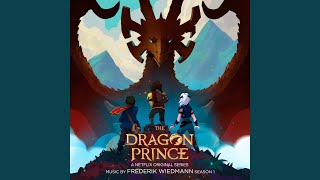 The Dragon Prince – Main Title [upl. by Hollis]