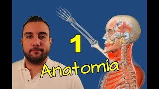 ANATOMÍA BÁSICA Capítulo 1  INTRODUCCIÓN [upl. by Lirrehs]