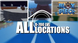 All Level Locations 0700 lvl Blox Piece [upl. by Albarran]