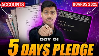 5 Days Pledge  DAY 01  50 Marks in Accounts  Concept amp Important Questions  Class 12 Boards 2025 [upl. by Hacker]