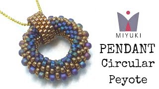 Beading Ideas  How to Stitch a Peyote Circular Pendant with Miyuki [upl. by Anilad]