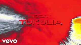 IDDA  TUKULIA [upl. by Trenton]