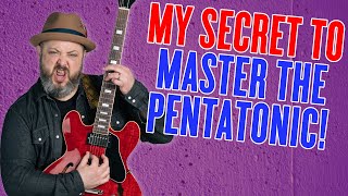 My Secret To MASTER The Pentatonic Scale [upl. by Aitsirt]