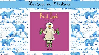 Lecture  Petit inuit [upl. by Meunier374]