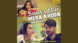 Sunta Hai Mera Khuda Recreated [upl. by Kushner]