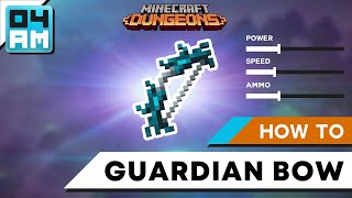 Minecraft Dungeons How To Get The Guardian Bow Fast Speedrun Guide [upl. by Dercy]