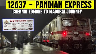 Pandian Superfast Express Full Journey  Chennai to Madurai [upl. by Darsie185]