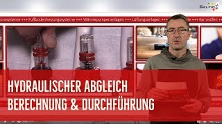 Hydraulischer Abgleich  Berechnung und Durchführung [upl. by Mendoza]