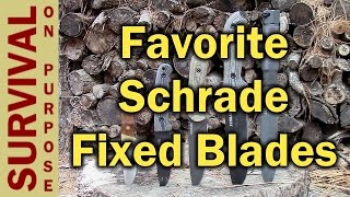 5 Favorite Schrade Fixed Blade Knives [upl. by Bret]