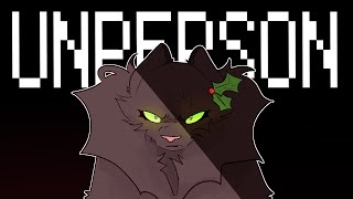 UNPERSON hollyleaf animatic [upl. by Ynnel]