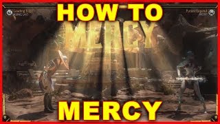 Mortal Kombat 11 How to Mercy [upl. by Haduj]