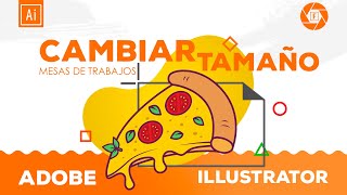 Cambiar tamaño a mesa de trabajo y ajustar ilustración al nuevo tamaño en Adobe Illustrator [upl. by Eninahs]