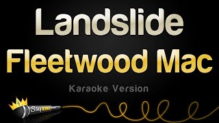 Fleetwood Mac  Landslide Karaoke Version [upl. by Seppala810]