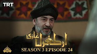 Ertugrul Ghazi Urdu  Episode 24  Season 3 [upl. by Licko]