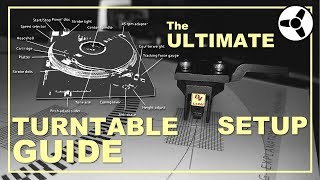 The Ultimate Turntable Setup Guide [upl. by Nnylannej431]