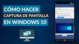 Cómo Hacer una CAPTURA de PANTALLA en PC Windows 10 [upl. by Imyaj]