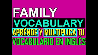 FAMILIA VOCABULARIO EN INGLES [upl. by Selda960]