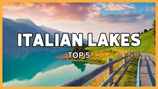 Top 5 italian lakes Travel Guide some of the most famous 😶 [upl. by Ardnovahs]