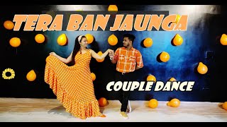 Tera Ban Jaunga  wedding Couple Dance  Easy steps  Bride amp Groom dance  wedding Reception [upl. by Nabal]